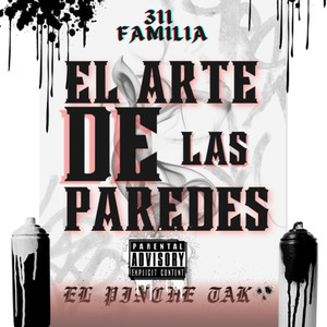 El Arte De Las Paredes (Explicit)