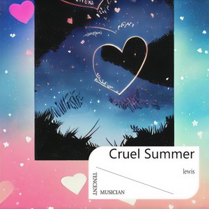 Cruel Summer封面