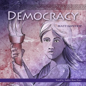 Democracy (feat. Amber Rose Price & Dave Needham)