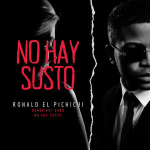 No Hay Susto (Explicit)