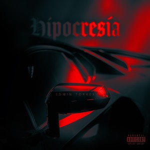 Hipocresía (Explicit)