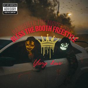 Yung $avv (Bless The Booth Freestyle) (Explicit)