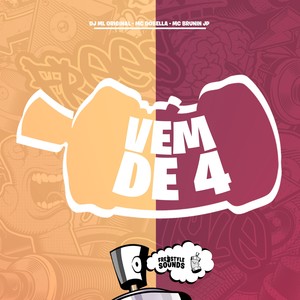 Vem De 4 (Explicit)
