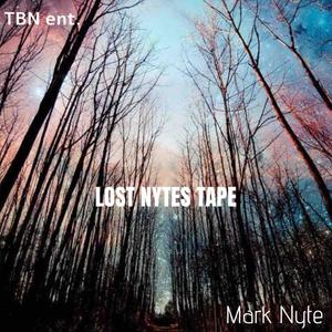 Lost Nytes Tape (Explicit)