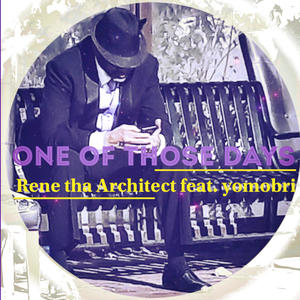 One Of Those Days(feat. yomobri)