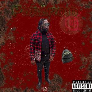 Paranoid (Explicit)