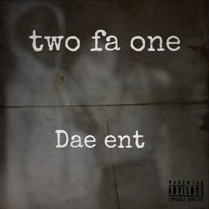 2 fa 1 (feat. 24tag) [Explicit]