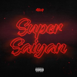 Super Saiyan (Explicit)