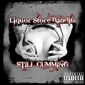 Still Cumming (Explicit)