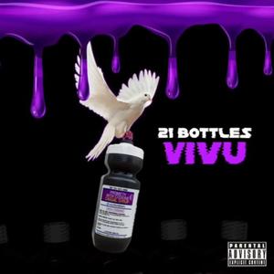 21 BOTTLES (feat. Lenny58) [Explicit]