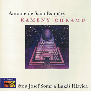 Saint-Exupéry: Kameny chrámu