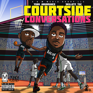 Courtside Conversations (Explicit)