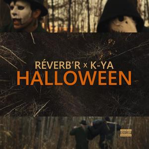 Halloween (feat. K-Ya) [Explicit]