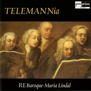 Telemann, G.P.: Chamber Music (TELEMANNia) [REbaroque, Lindal]