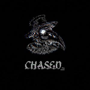 Chased (Explicit)