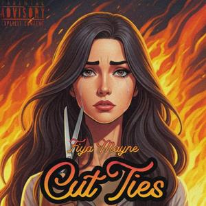 Cut Ties (Explicit)