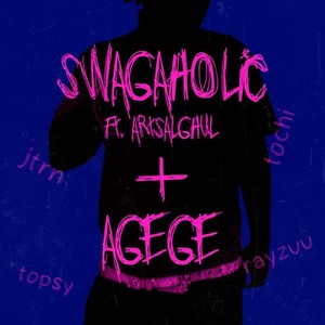 swagaholic (Explicit)