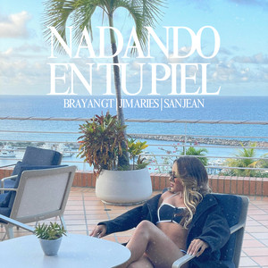 Nadando En Tu Piel (Explicit)
