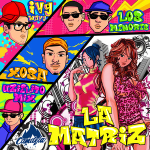 La Matriz (Explicit)