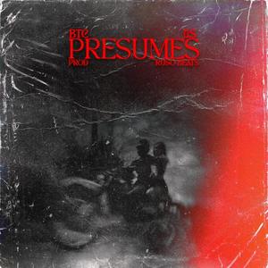 Presumes (feat. La S, Ruso Beats & Blackpablo) [Explicit]