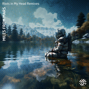 Riots in My Head (Medjula Remix)