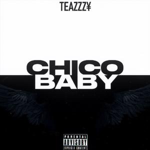 CHICO BABY (Explicit)