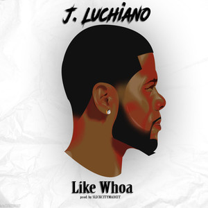 Like Whoa (Explicit)