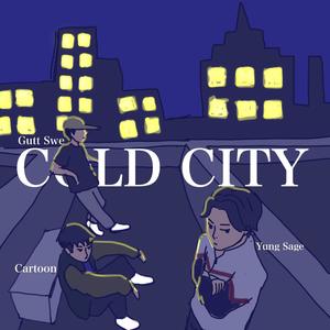 Cold City (feat. Yung Sage & Cartoon) [Explicit]