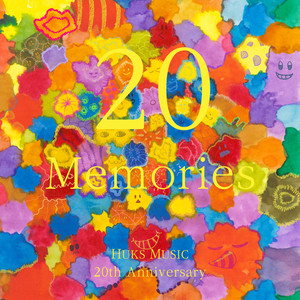 20 Memories of HUKS MUSIC 20th Anniversary