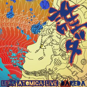 LEDA ATOMICA LIVE