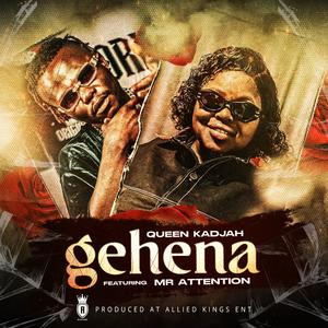 Gehena (feat. Mr Attention SkylevelDon)