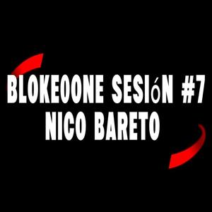 ‪NICO_BARETTO‬ !! || BK0NE sesión #7