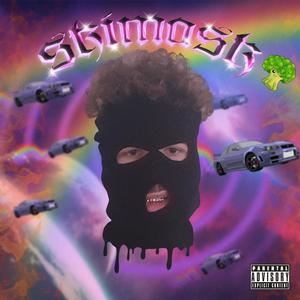 Skimask (Explicit)