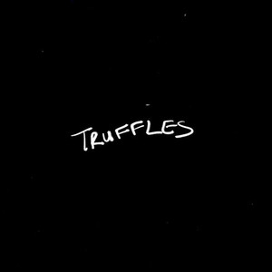 Truffles (Explicit)