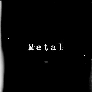 Metal VIII (Explicit)