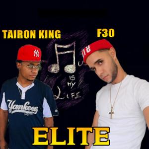 Élite (feat. Tairon king)