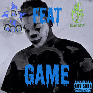 Game (feat. DJ DP|Explicit)