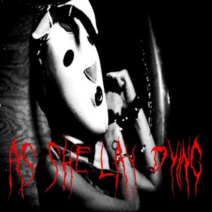As She Lay Dying (Peter Goebel Remix)