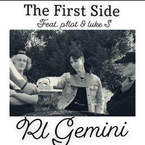 THE FIRST SIDE (feat. P1LOT & LUKE S) [Explicit]