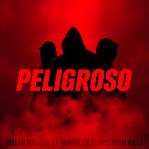 Peligroso (Explicit)