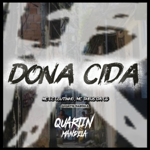 Dona Cida (Explicit)