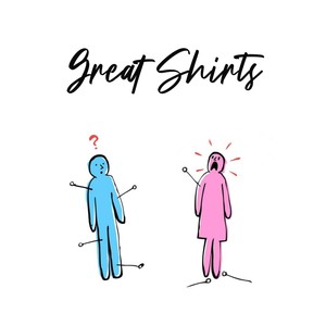 Great Shirts