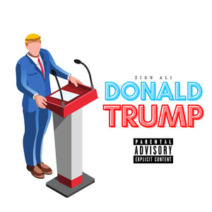 Donald Trump (Explicit)