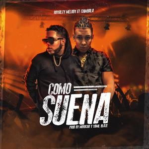 Como Suena (feat. Chimbala)