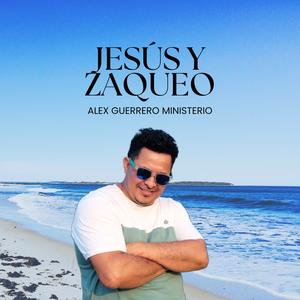 Jesús Y Zaqueo