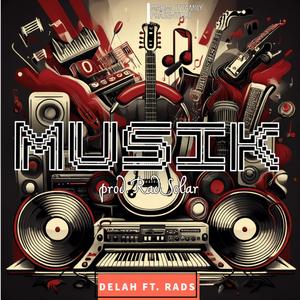 Musik (feat. RadS) (Explicit)