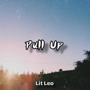 Pull Up (Explicit)