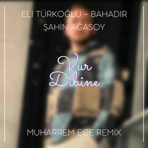 Vur Dibine (Remix)
