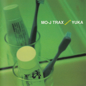 MO-J TRAX featuring YUKA