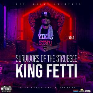 Survivors of the struggle (Explicit)